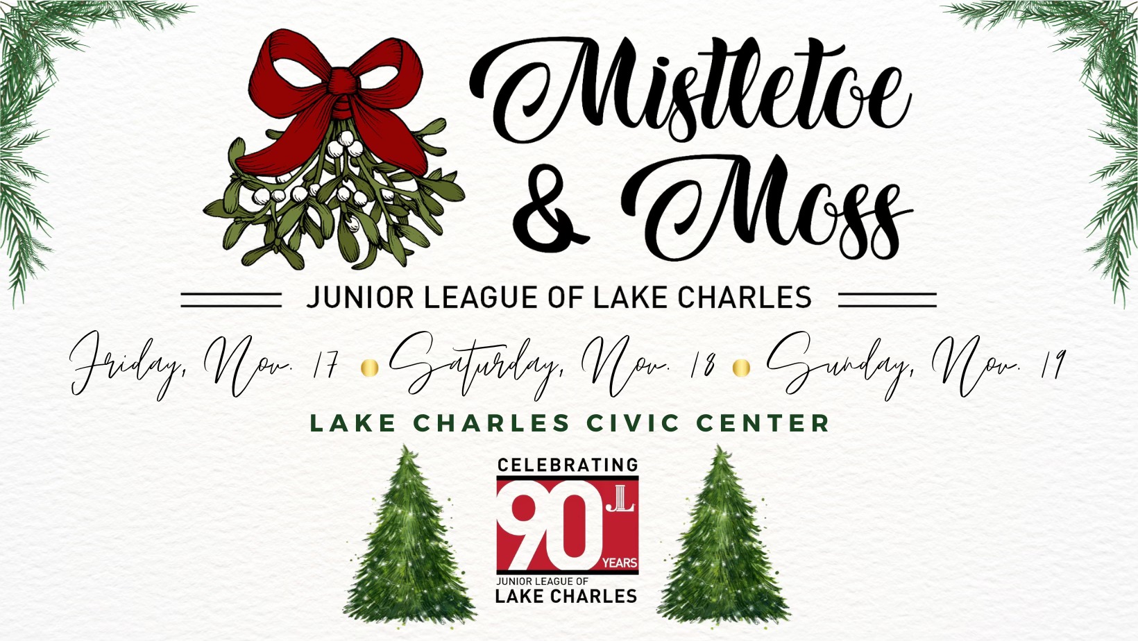 Mistletoe & Moss Junior League of Lake Charles